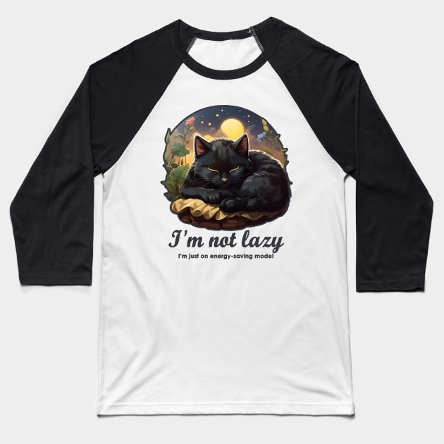 I'm not lazy I'm just on energy-saving mode! - Cute Cat Baseball T-Shirt by Pawtastic Apparel